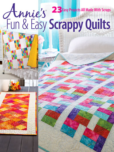 Fun & Easy Scrappy Quilts